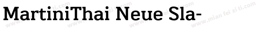 MartiniThai Neue Sla字体转换